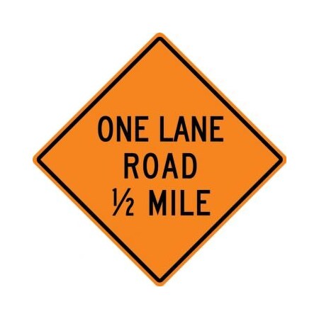 RIGID CONSTRUCT ION SIGN ONE LANE ROAD FRK278HP